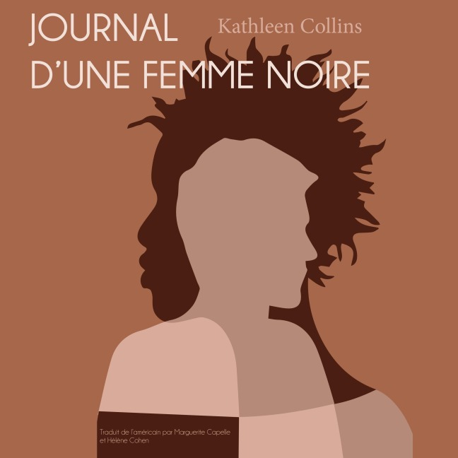 Journal d'une femme noire - Kathleen Collins