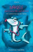 Cover-Bild zum Titel 'Makrele zwischen Hai und Hecht' von 'Anja Es'