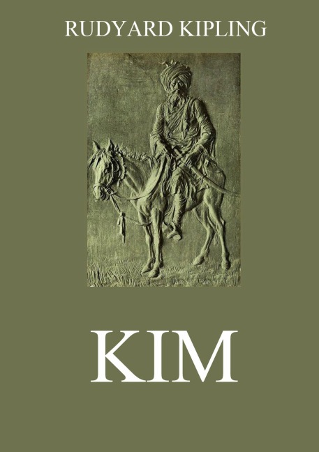 Kim - Rudyard Kipling
