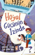 Cover-Bild zum Titel 'Hayal Gücünün Izinde' von 'Mustafa Öztürk'