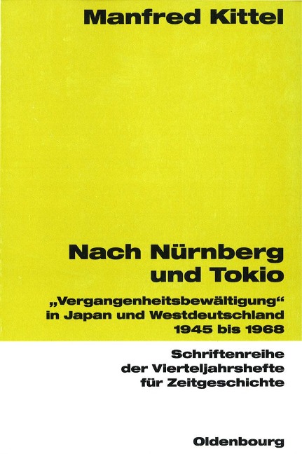 Nach Nürnberg und Tokio - Manfred Kittel