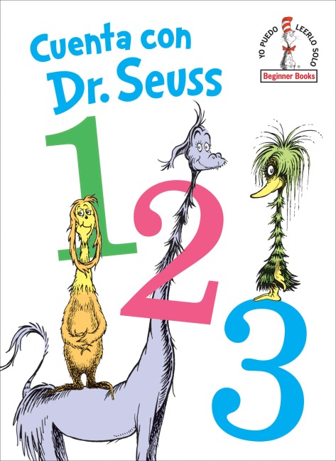 Cuenta Con Dr. Seuss 1 2 3 (Dr. Seuss's 1 2 3 Spanish Edition) - Seuss