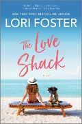 The Love Shack - Lori Foster