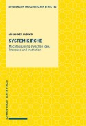 Cover-Bild zum Titel 'System Kirche' von 'Johannes Ludwig'
