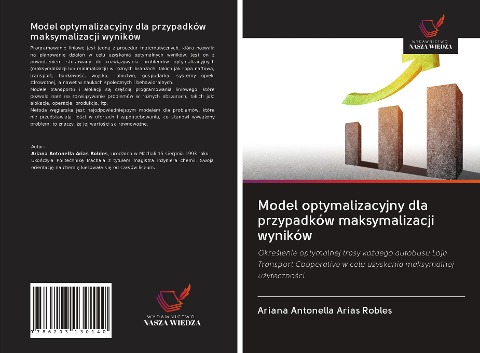 Model optymalizacyjny dla przypadków maksymalizacji wyników - Ariana Antonella Arias Robles