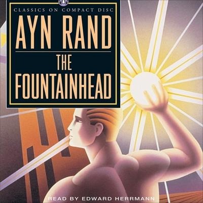 The Fountainhead Lib/E - Ayn Rand