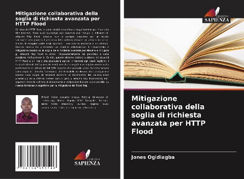 Mitigazione collaborativa della soglia di richiesta avanzata per HTTP Flood - Jones Ogidiagba