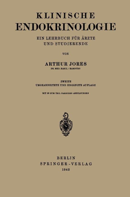 Klinische Endokrinologie - Arthur Jores