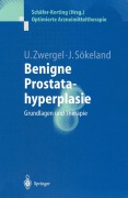 Cover-Bild zum Titel 'Benigne Prostatahyperplasie' von 'Jürgen Sökeland, Ulrike Zwergel'