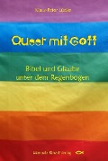 Cover-Bild zum Titel 'Queer mit Gott' von 'Klaus-Peter Lüdke'