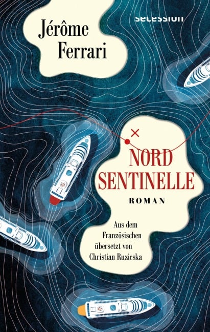 Nord Sentinelle - Jérôme Ferrari