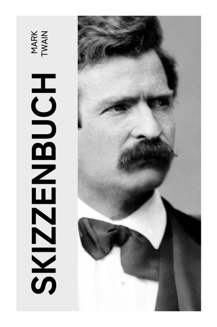 Skizzenbuch - Mark Twain