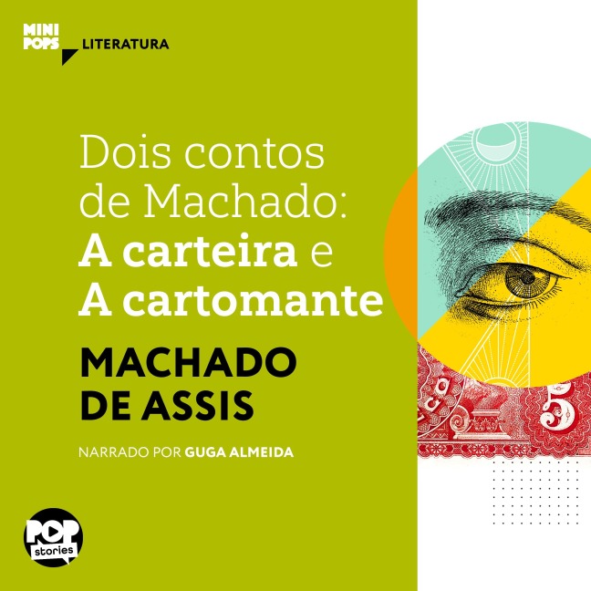 A carteira e A cartomante: Dois contos de Machado - Machado De Assis