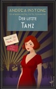 Cover-Bild zum Titel 'Der letzte Tanz' von 'Andrea Instone'