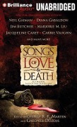Songs of Love and Death: All-Original Tales of Star-Crossed Love - George R. R. Martin