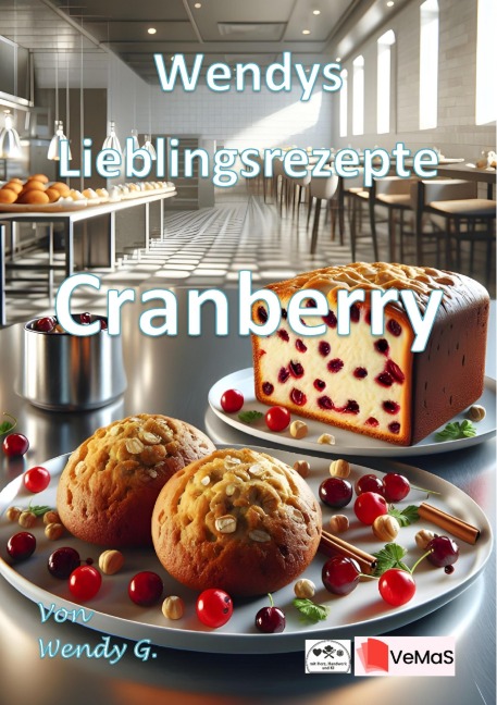 Wendys Lieblingsrezepte - Cranberry - Wendy G.