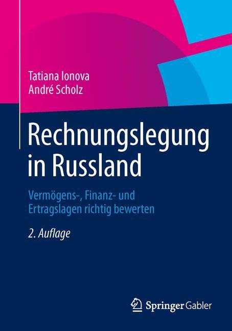 Rechnungslegung in Russland - André Scholz, Tatiana Ionova