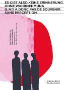 Cover-Bild zum Titel 'Es gibt also keine Erinnerung ohne Wahrnehmung" / "Il n'y a donc pas de souvenir sans perception' von ''