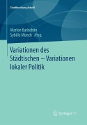Cover-Bild zum Titel 'Variationen des Städtischen - Variationen lokaler Politik' von ''
