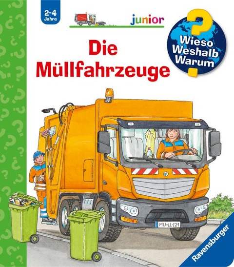 Wieso? Weshalb? Warum? junior, Band 74 - Die Müllfahrzeuge - Andrea Erne