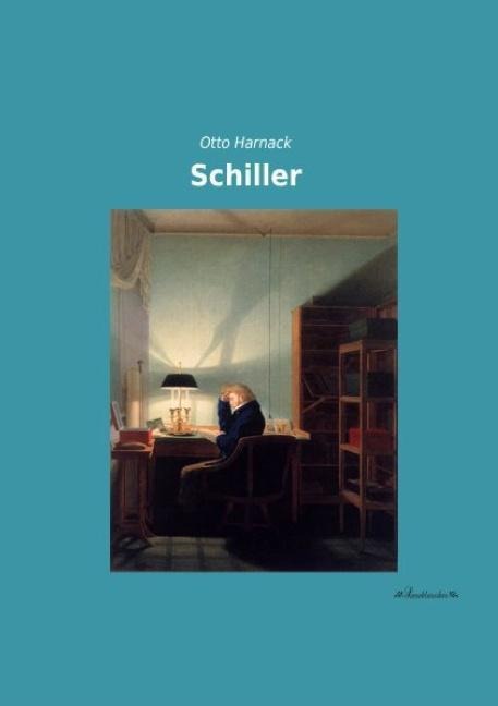 Schiller - Otto Harnack