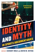 Cover-Bild zum Titel 'Identity and Myth in Sports Documentaries' von ''