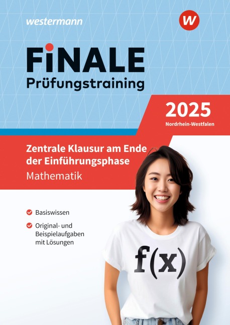 FiNALE Prüfungstraining - Zentrale Klausuren E-Phase Nordrhein-Westfalen. Mathematik 2025 - Heinz Klaus Strick