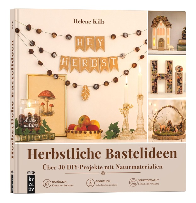 Herbstliche Bastelideen - Helene Kilb