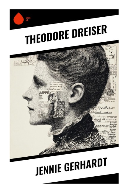 Jennie Gerhardt - Theodore Dreiser