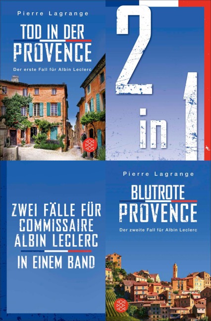 Tod in der Provence / Blutrote Provence - Zwei Fälle für Commissaire Albin Leclerc in einem Band - Pierre Lagrange