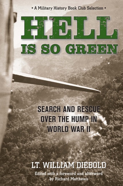 Hell Is So Green - William Diebold