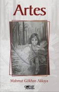 Cover-Bild zum Titel 'Artes' von 'Mahmut Gökhan Akkaya'