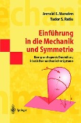 Einführung in die Mechanik und Symmetrie - Tudor S. Ratiu, Jerrold E. Marsden