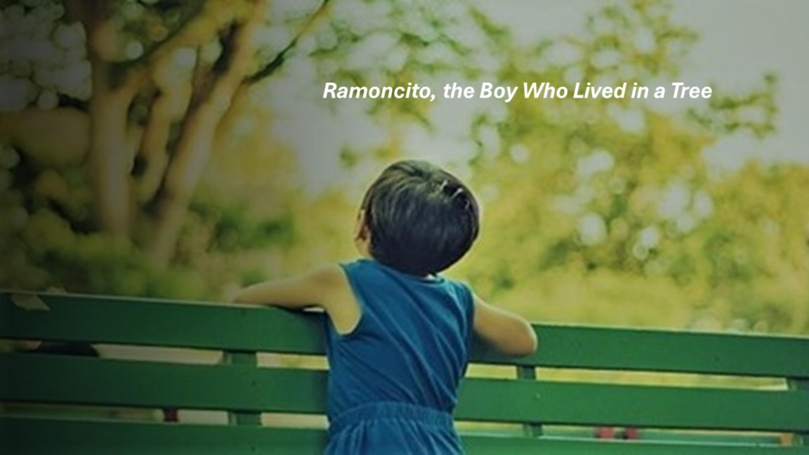 Ramoncito, the Boy Who Lived in a Tree - Fernando Davalos
