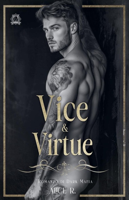 Vice & Virtue - Alice R.