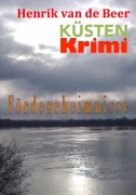 Cover-Bild zum Titel 'Fördegeheimnisse' von 'Karl-Heinz Biermann'