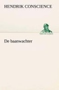 Cover-Bild zum Titel 'De baanwachter' von 'Hendrik Conscience'
