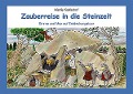 Cover-Bild zum Titel 'Zauberreise in die Steinzeit' von 'Marlis Kahlsdorf'