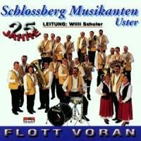 Flott Voran - Schlossberg Musikanten