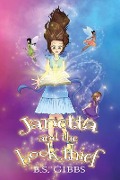 Cover-Bild zum Titel 'Janetta and the Book Thief' von 'B. S. Gibbs'