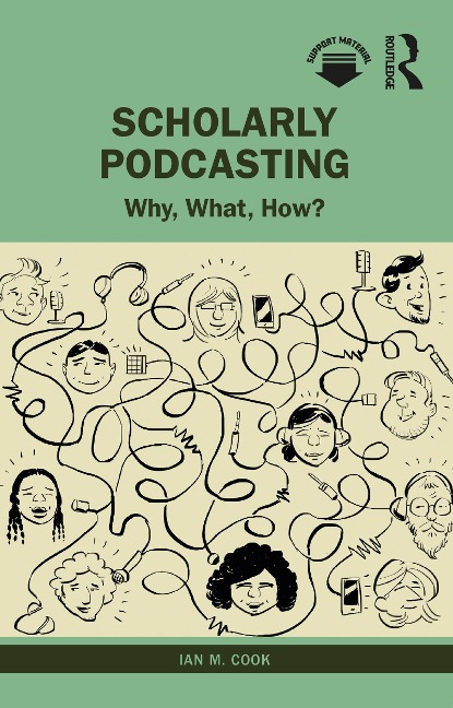Scholarly Podcasting - Ian M. Cook