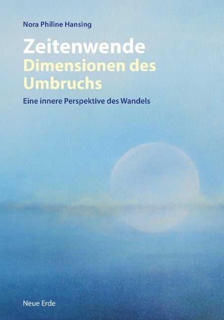 Zeitenwende - Dimensionen des Umbruchs - Nora Philine Hansing