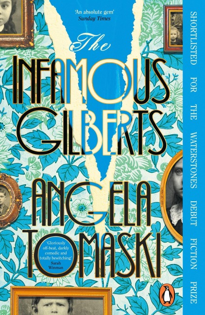 The Infamous Gilberts - Angela Tomaski