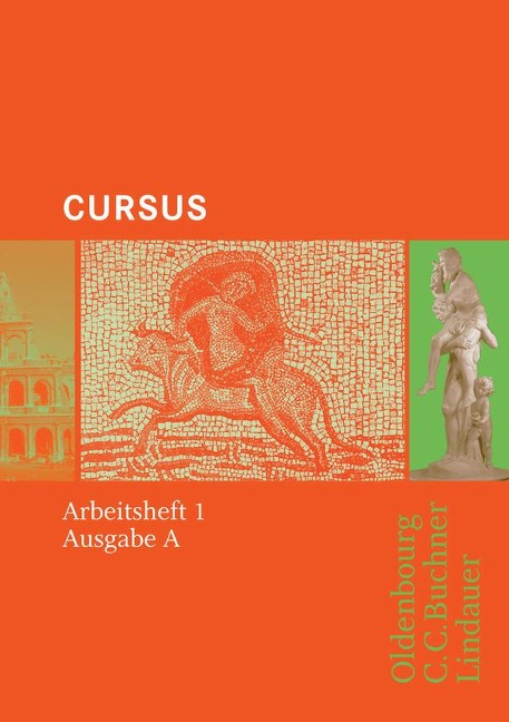 Cursus A. Arbeitsheft 1 - Britta Boberg, Wolfgang Matheus, Andrea Wilhelm