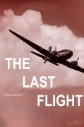 The Last Flight - Maria Muna