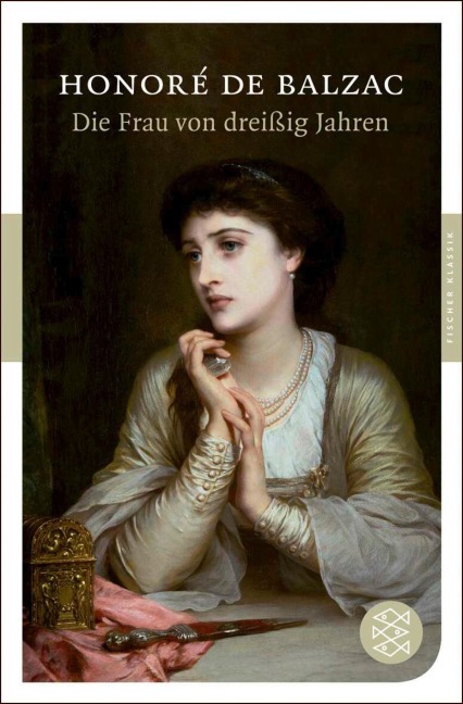 Die Frau von dreißig Jahren - Honoré de Balzac