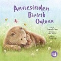 Cover-Bild zum Titel 'Annesinden Biricik Ogluna' von 'Gregory E. Lang'