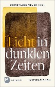 Cover-Bild zum Titel 'Licht in dunklen Zeiten' von ''