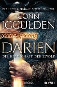 Cover-Bild zum Titel 'Darien - Die Herrschaft der Zwölf' von 'Conn Iggulden'