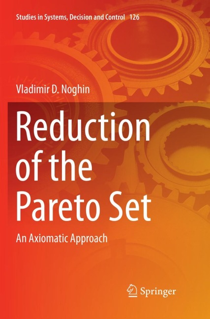 Reduction of the Pareto Set - Vladimir D. Noghin